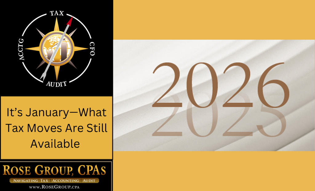 January tax planning checklist: what’s still available after year-end